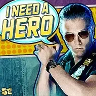 I Need A HeroHighfive