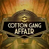 Cotton Gang Affair screenshot